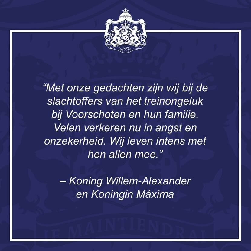 Reactie van Koning Willem-Alexander en Koningin Máxima op het treinongeluk bij Voorschoten