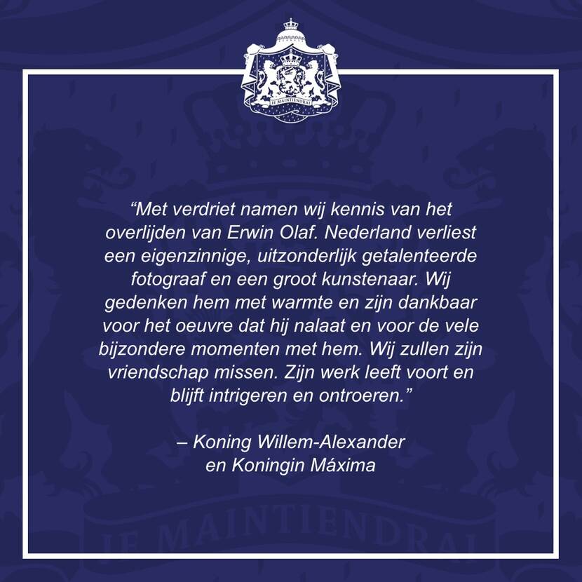 Reactie van Koning Willem-Alexander en Koningin Máxima op het overlijden van Erwin Olaf