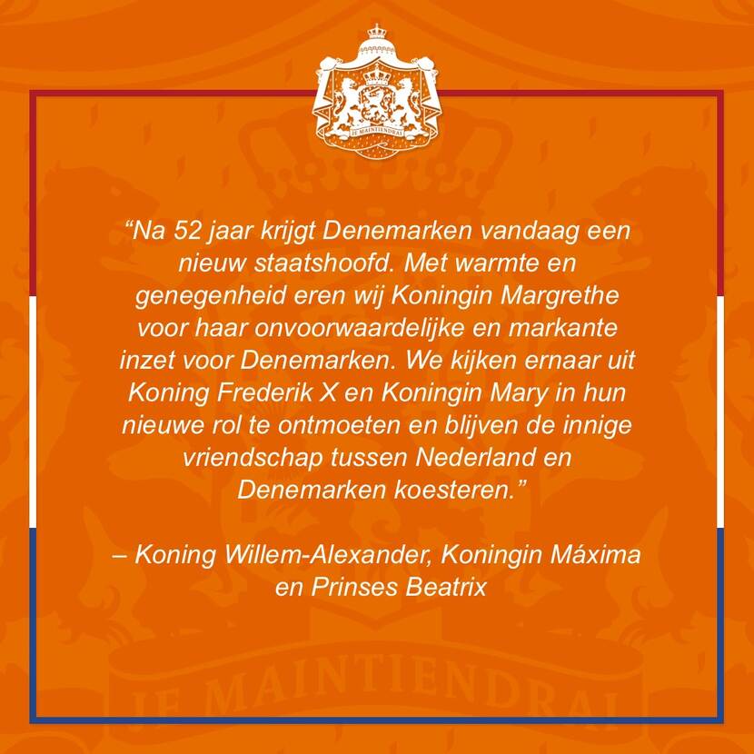 Reactie van Koning Willem-Alexander, Koningin Máxima en Prinses Beatrix op de troonswisseling in Denemarken